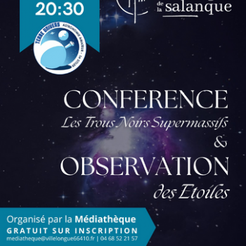 Conférence Trous Noirs Supermassifs & Observation des Etoiles