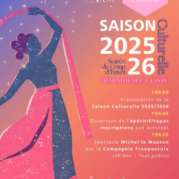 Soirée de Coup d'Envoi de la Saison Culturelle 2025-2026 | Médiathèque J. Tastu