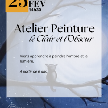 Atelier Peinture "le Clair et l'Obscur" | Médiathèque J. Tastu