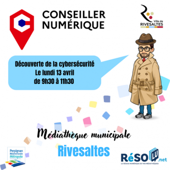 Découverte de la cyber sécurité - Rivesaltes - Médiathèque municipale