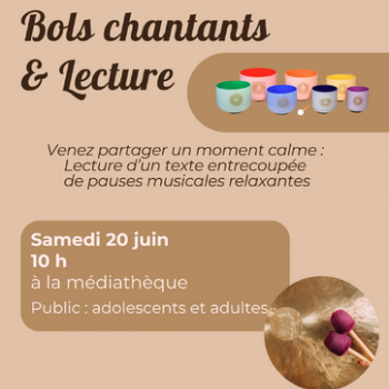 Rivesaltes - Lecture et Bols chantants