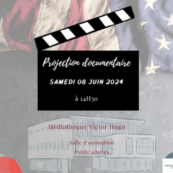 Projection film documentaire - Médiathèque Victor Hugo - Sainte Marie la mer