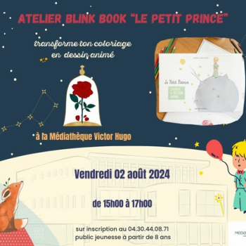 Atelier blink book "le Petit  Prince" - Médiathèque Victor Hugo- Sainte Marie la mer