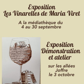 Rivesaltes - Exposition Les Vinarelles de Maria Viret