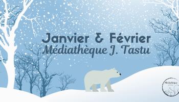 EVENEMENTS MEDIATHEQUE JANVIER-FEVRIER