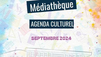 Agenda culturel Septembre 2024