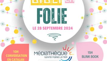 Bibli en folie à Sainte Marie la mer
