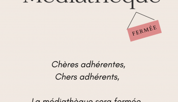 Fermeture Médiathèque