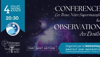 CONFERENCE : Les Trous Noirs Supermassifs & OBSERVATION des étoiles