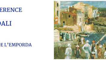 CONFRENCE "DALI, peintre de l'Empordà"