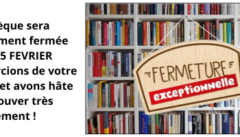 Fermeture exceptionnelle Médiathèque