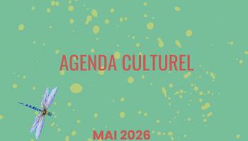 Agenda culturel mai 2026
