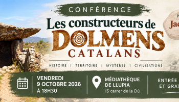 Conférence Les dolmens catalans