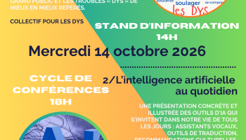 Collectif pour les DYS & Conférence "L'intelligence artificielle au quotidien"