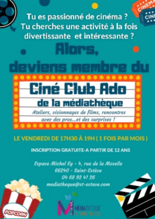 Nouveau service : "Ciné Club Ado" à la Médiathèque de St Estève !