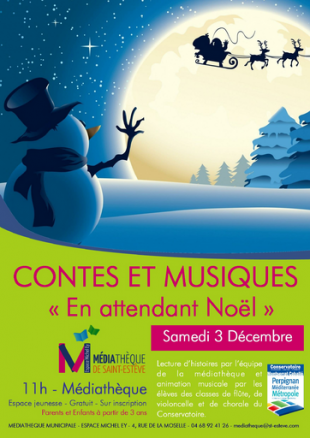 Contes et musiques "En attendant Noël" à la médiathèque de St Estève ! 