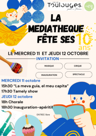 MEDIATHEQUE TOULOUGES - ANNIVERSAIRE - SPECTACLES