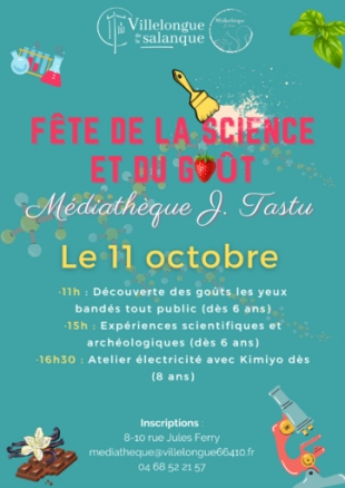 Fête de la Science et du Goût | Mediathèque J. Tastu