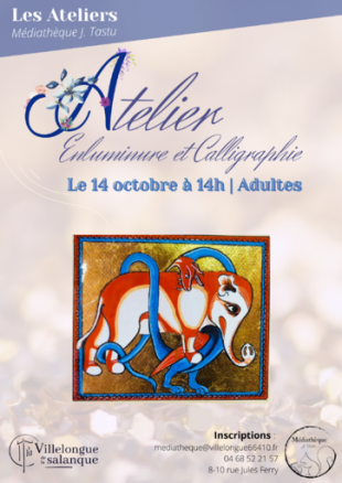 Atelier Enluminure & Calligraphie | Médiathèque J. Tastu