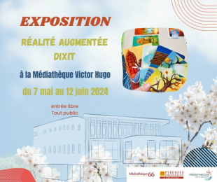 Exposition réalité augmentée du jeu Dixit - Médiathèque Victor Hugo - Sainte Marie la Mer