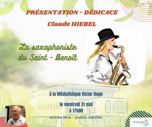 Présentation-dédicace Claude HIEBEL - Médiathèque Victor Hugo - Sainte Marie la Mer