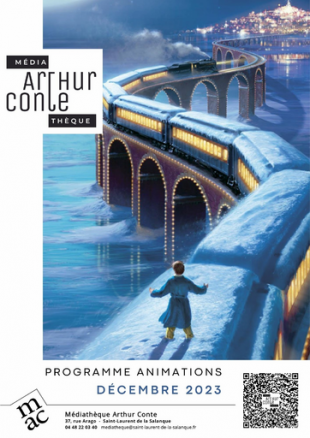 PROGRAMME ANIMATIONS DÉCEMBRE 2023 - Médiathèque Arthur Conte - Saint-Laurent de la Salanque