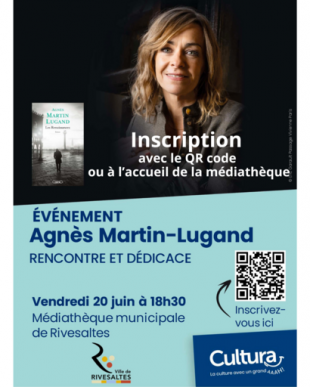 Rivesaltes - Rencontre et dédicace avec Agnès Martin Lugand
