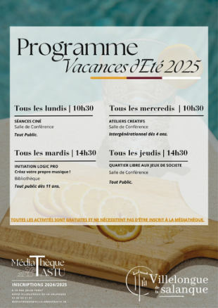 Vacances d'Été 2025 | Médiathèque J. Tastu
