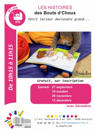 Les histoires des Bouts d'Choux - Médiathèque Alexandre Jardin de Saleilles 