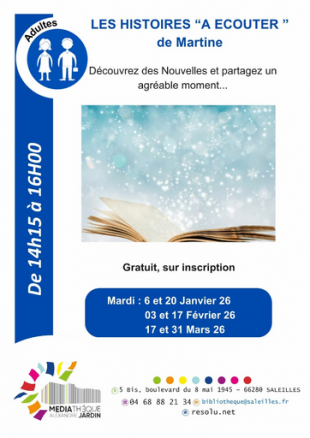 Les histoires à "écouter" de Martine-Médiathèque Alexandre Jardin de Saleilles  