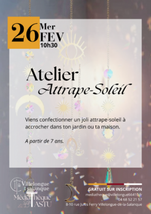 Atelier Attrape-Soleil | Médiathèque J. Tastu