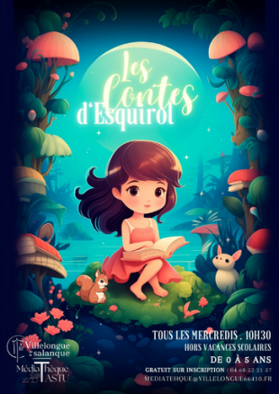 Les Contes d'Esquirol | médiathèque J. Tastu