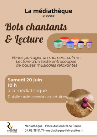 Rivesaltes - Lecture et Bols chantants