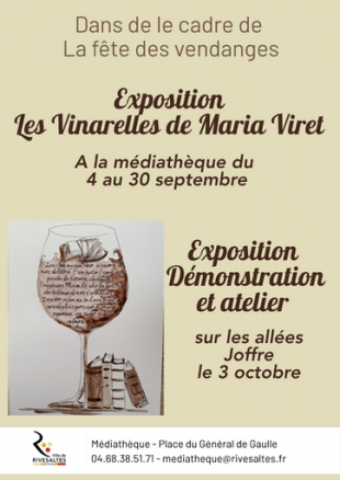 Rivesaltes - Exposition Les Vinarelles de Maria Viret
